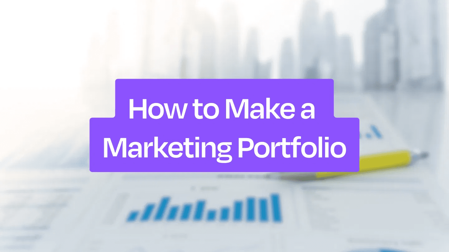 How to Build a Strong Portfolio for Marketing Jobs