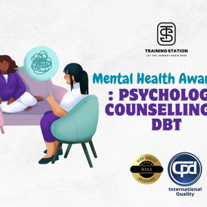 Mental Health Awareness: Psychology, Counselling & DBT