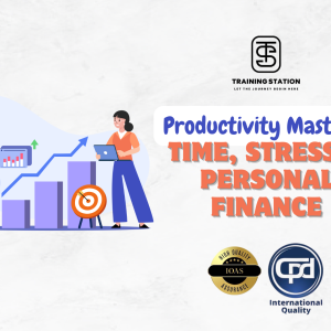 Productivity Mastery – Time, Stress & Personal Finance