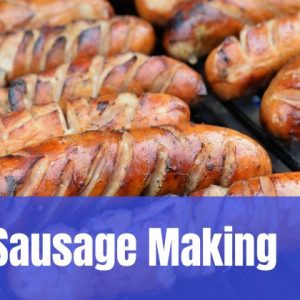 Sausage Making